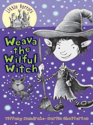 cover image of Weava the Wilful Witch